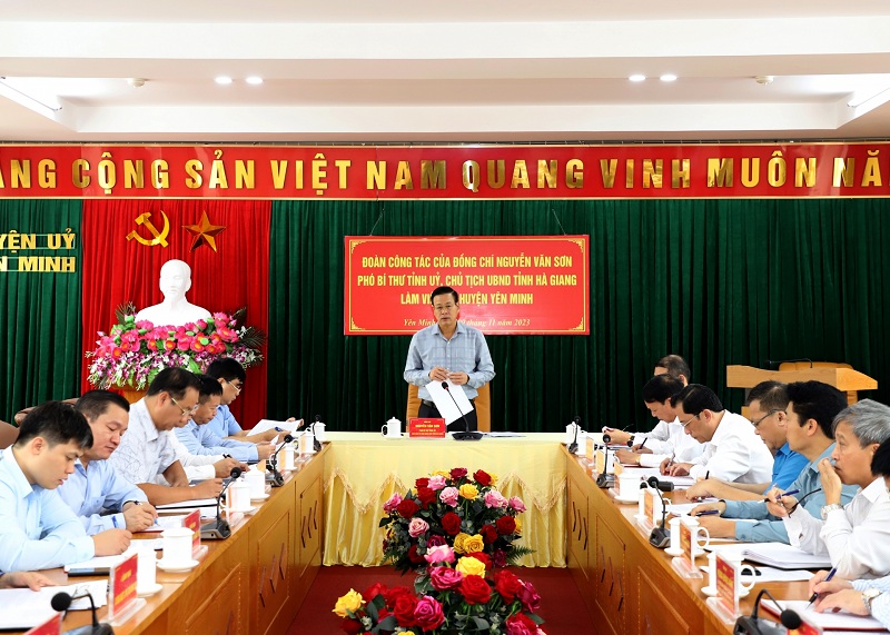 Đoàn công tác của đồng chí Nguyễn Văn Sơn, Phó Bí thư Tỉnh ủy, Chủ tịch UBND tỉnh làm việc tại Yên Minh